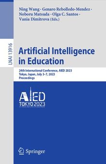 Artificial Intelligence in Education: 24th International Conference, AIED 2023, Tokyo, Japan, July 3–7, 2023, Proceedings