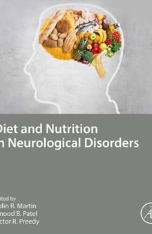 Diet and Nutrition in Neurological Disorders