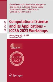Computational Science and Its Applications – ICCSA 2023 Workshops: Athens, Greece, July 3–6, 2023, Proceedings, Part IV