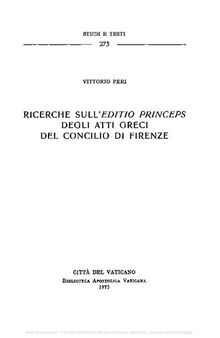Ricerche sull'«Editio princeps» degli atti greci del Concilio di Firenze