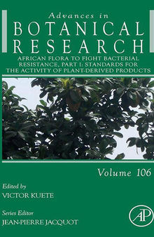 African Flora to Fight Bacterial Resistance, Part I: Standards for the Activity of Plant-Derived Products