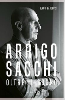 Arrigo Sacchi: Oltre il Sogno