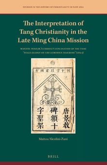The Interpretation of Tang Christianity in the Late Ming China Mission: Manuel Dias Jr.'s Correct Explanation of the Tang 