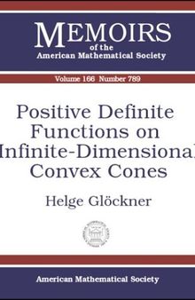 Positive Definite Functions on Infinite-Dimensional Convex Cones