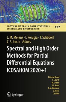 Spectral and High Order Methods for Partial Differential Equations ICOSAHOM 2020+1: Selected Papers from the ICOSAHOM Conference, Vienna, Austria, July 12-16, 2021