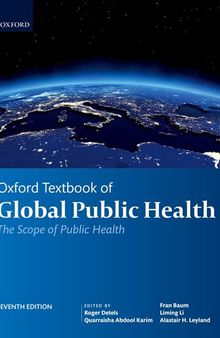 Oxford Textbook of Global Public Health (Oxford Textbooks in Public Health)