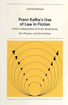 Franz Kafka's Use of Law in Fiction