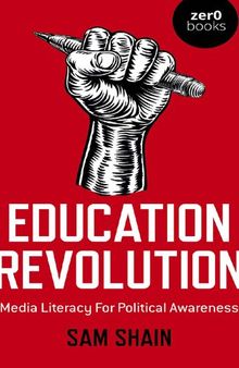 Education Revolution: Media Literacy for Political Awareness