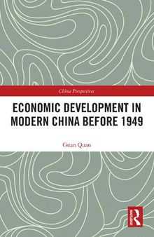 Economic Development in Modern China Before 1949