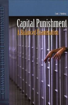 Capital Punishment: A Balanced Examination