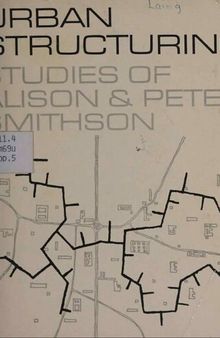 Urban structuring: studies of Alison & Peter Smithson (A Studio Vista/Reinhold art paperback)