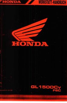 HONDA WERKSTATTHANDBUCH FÜR GL1500CV F6C