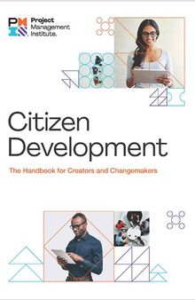 Citizen Development: The Handbook for Creators and Change Makers