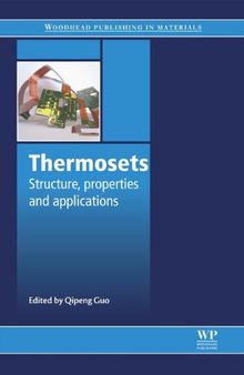 Thermosets: Structure, properties and applications