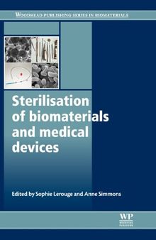 Sterilisation of biomaterials and medical devices