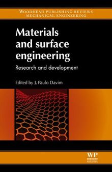 Materials and surface engineering: Research and development
