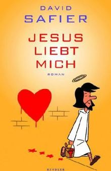 Jesus liebt mich : Roman