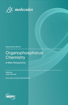 Organophosphorus Chemistry: A New Perspective