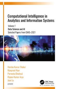 Computational Intelligence in Analytics and Information Systems Volume 1: Data Science and AI