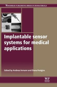 Implantable sensor systems for medical applications