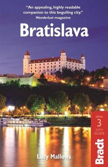 Bratislava (Bradt Travel Guide) (City Guide)