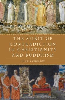 The Spirit of Contradiction in Christianity and Buddhism