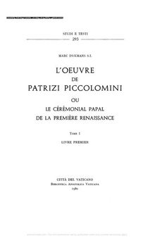L'oeuvre de Patrizi Piccolomini ou le cérémonial papal de la première Renaissance