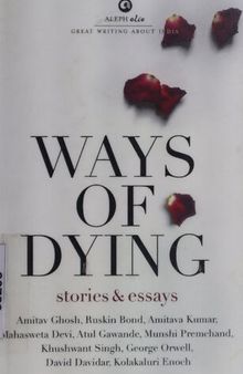 Ways of Dying: Stories and Essays