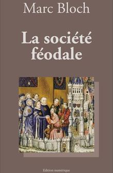 La société féodale