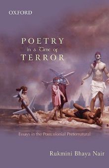 Poetry in a Time of Terror: Essays in the Postcolonial Preternatural