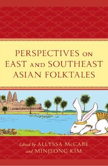 Perspectives on East and Southeast Asian Folktales