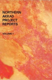 Northern Akkad Project Reports