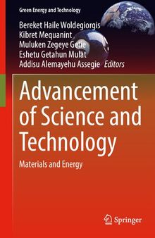 Advancement of Science and Technology: Materials and Energy