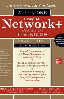 CompTIA Network+ Certification All-in-One Exam Guide, Eighth Edition (Exam N10-008)