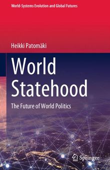 World Statehood: The Future of World Politics