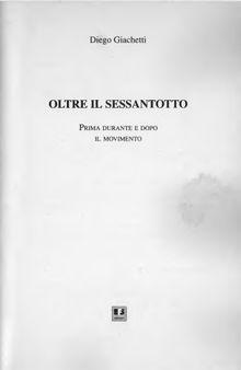 Oltre il Sessantotto: prima, durante e dopo il movimento