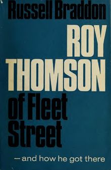 Roy Thomson of Fleet Street