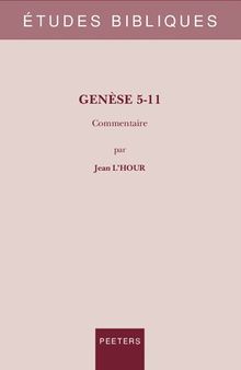Genèse 5-11: Commentaire: Volume 90 (Études Bibliques. Nouvelle Série)
