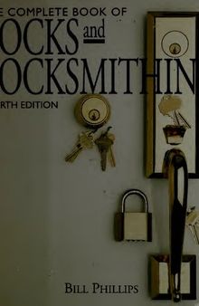 The Complete Book of Locks and Locksmithing 4th Edition