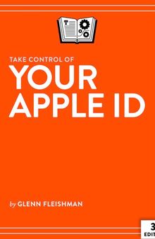 Take Control of Your Apple ID, 2nd Edition