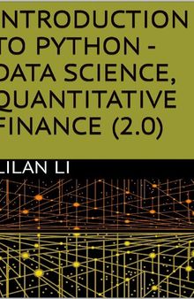Introduction to Python - Data Science, Quantitative Finance (2.0)