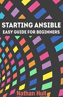 Starting Ansible: Easy guide for beginners