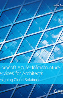 Microsoft Azure Infrastructure Services for Architects: Designing Cloud Solutions