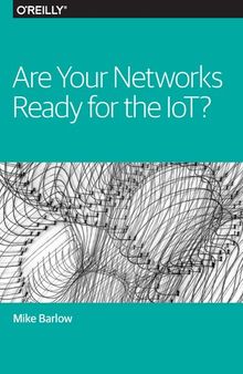 Are Your Networks Ready for the IoT?