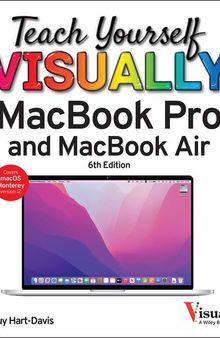 Teach Yourself VISUALLY MacBook Pro & MacBook Air (Teach Yourself VISUALLY (Tech))
