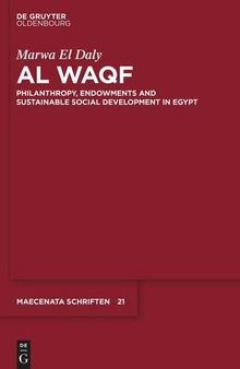 Al Waqf: Philanthropy, Endowments and Sustainable Social Development in Egypt