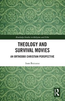 Theology and Survival Movies: An Orthodox Christian Perspective