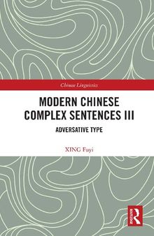 Modern Chinese Complex Sentences III: Adversative Type