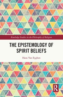 The Epistemology of Spirit Beliefs
