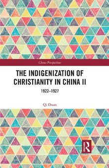 The Indigenization of Christianity in China II: 1922–1927